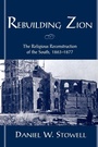 Cover: Rebuilding Zion - Oxford University Press Inc
