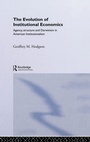 Cover: The Evolution of Institutional Economics - Routledge