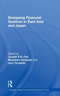 Cover: Designing Financial Systems for East Asia and Japan - Routledge