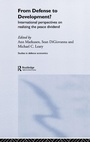 Cover: From Defense to Development? - Routledge