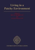 Cover: Living in a Patchy Environment - Oxford University Press