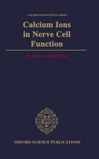 Enlarge image Cover: Calcium Ions in Nerve Cell Function - Oxford University Press