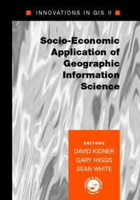 Enlarge image Cover: Socio-Economic Applications of Geographic Information Science - CRC Press