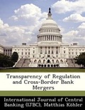 Cover: Transparency of Regulation and Cross-Border Bank Mergers - Bibliogov