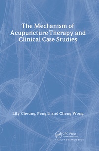 Abbildung von: Mechanism of Acupuncture Therapy and Clinical Case Studies - Routledge