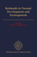 Bild: Retinoids in Normal Development and Teratogenesis - Oxford University Press