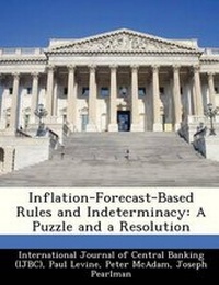 Enlarge image Cover: Inflation-Forecast-Based Rules and Indeterminacy - Bibliogov