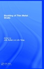 Cover: Buckling of Thin Metal Shells - CRC Press