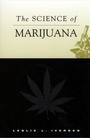 Cover: The Science of Marijuana - Oxford University Press Inc