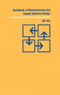 Abbildung von: Handbook of Manufacturing and Supply Systems Design - CRC Press
