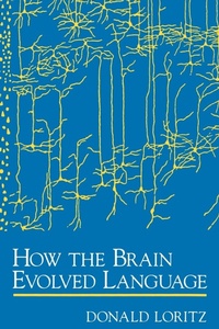 Abbildung von: How the Brain Evolved Language - Oxford University Press Inc