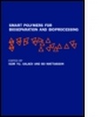 Cover: Smart Polymers for Bioseparation and Bioprocessing - CRC Press