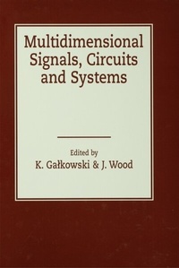 Enlarge image Cover: Multidimensional Signals, Circuits and Systems - CRC Press