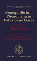 Cover: Nonequilibrium Phenomena in Polyatomic Gases: Volume 1: Dilute Gases - Clarendon Press