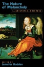 Cover: The Nature of Melancholy - Oxford University Press Inc