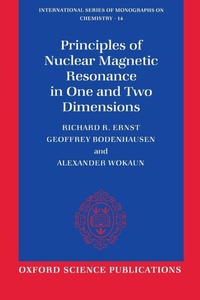 Enlarge image Cover: Principles of Nuclear Magnetic Resonance in One and Two Dimensions - Oxford University Press