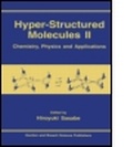 Cover: Hyper-Structured Molecules II - Taylor & Francis