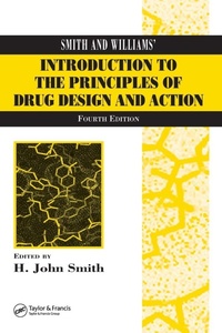 Enlarge image Cover: Smith and Williams' Introduction to the Principles of Drug Design and Action - CRC Press