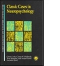 Cover: Classic Cases in Neuropsychology - Psychology Press Ltd