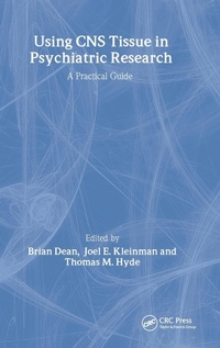 Abbildung von: Using CNS Autopsy Tissue in Psychiatric Research: A Practical Guide - Harwood Academic (Medical, Reference and Social Sc