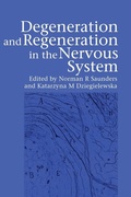 Cover: Degeneration and Regeneration in the Nervous System - CRC Press