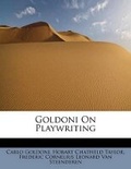 Cover: Goldoni on Playwriting - BiblioLife