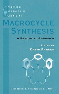 Enlarge image Cover: Macrocycle Synthesis - Oxford University Press