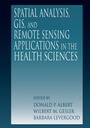 Cover: Spatial Analysis, GIS and Remote Sensing - CRC Press