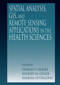 Enlarge image Cover: Spatial Analysis, GIS and Remote Sensing - CRC Press