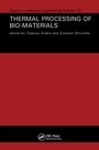 Cover: Thermal Processing of Bio-Materials - Taylor & Francis