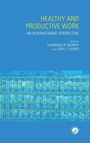 Cover: Healthy and Productive Work - Taylor & Francis