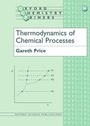 Cover: Thermodynamics of Chemical Processes - Oxford University Press