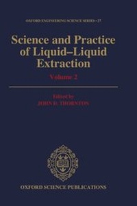 Enlarge image Cover: Science and Practice of Liquid-Liquid Extraction: Volume 2 - Clarendon Press