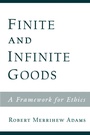 Cover: Finite and Infinite Goods - Oxford University Press Inc