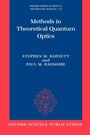 Cover: Methods in Theoretical Quantum Optics - Oxford University Press