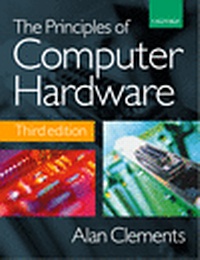 Enlarge image Cover: The Principles of Computer Hardware - Oxford University Press