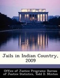 Cover: Jails in Indian Country, 2009 - Bibliogov