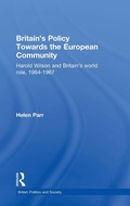 Cover: Britain's Policy Towards the European Community - Routledge