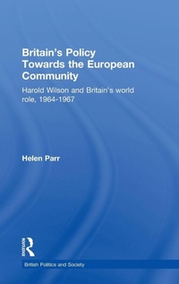 Enlarge image Cover: Britain's Policy Towards the European Community - Routledge