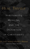 Cover: Heal Thyself - Oxford University Press Inc