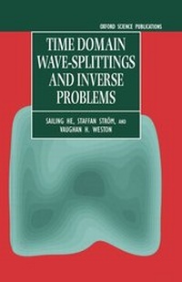 Enlarge image Cover: Time Domain Wave-splittings and Inverse Problems - Oxford University Press