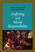Cover: Suffering and Moral Responsibility - Oxford University Press Inc