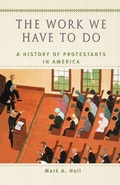 Cover: The Work We Have to Do - Oxford University Press Inc