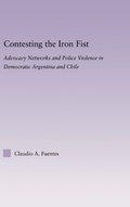 Cover: Contesting the Iron Fist - Routledge