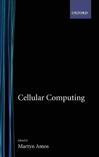 Enlarge image Cover: Cellular Computing - Oxford University Press Inc