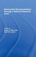 Cover: Democratic Decentralisation through a Natural Resource Lens - Routledge