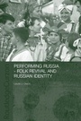 Cover: Performing Russia - Routledge