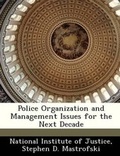 Cover: Police Organization and Management Issues for the Next Decade - Bibliogov