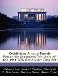 Cover: Recidivism Among Female Prisoners - Bibliogov