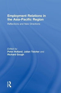 Enlarge image Cover: Employment Relations in the Asia-Pacific Region - Routledge